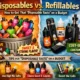 Disposables vs. Refillables
